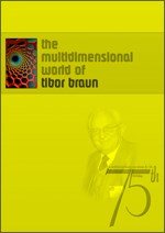 The multidimensional world of Tibor Braun